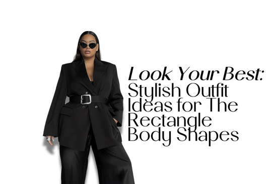 How to Dress The Rectangle Body Shape